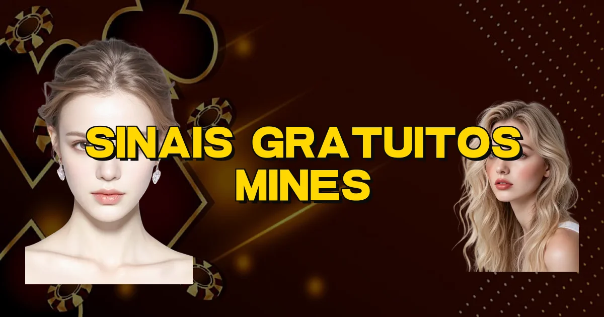 Sinais Gratuitos Mines Oficial